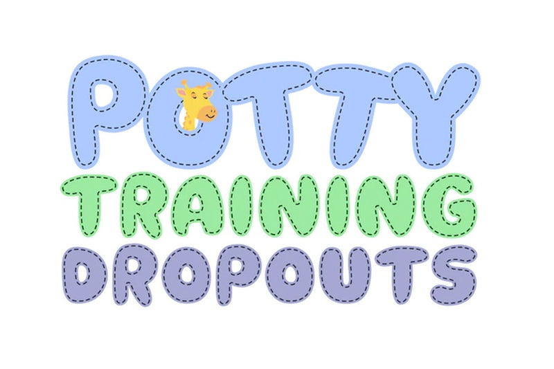 Potty Training Dropouts